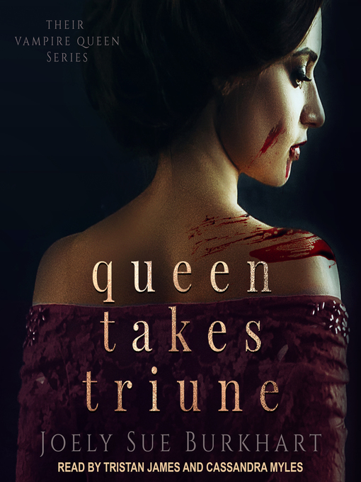 Title details for Queen Takes Triune by Joely Sue Burkhart - Available